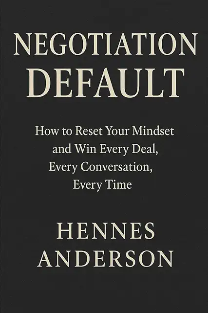 Anderson How to reset your mindset and win every deal, every conversation every time